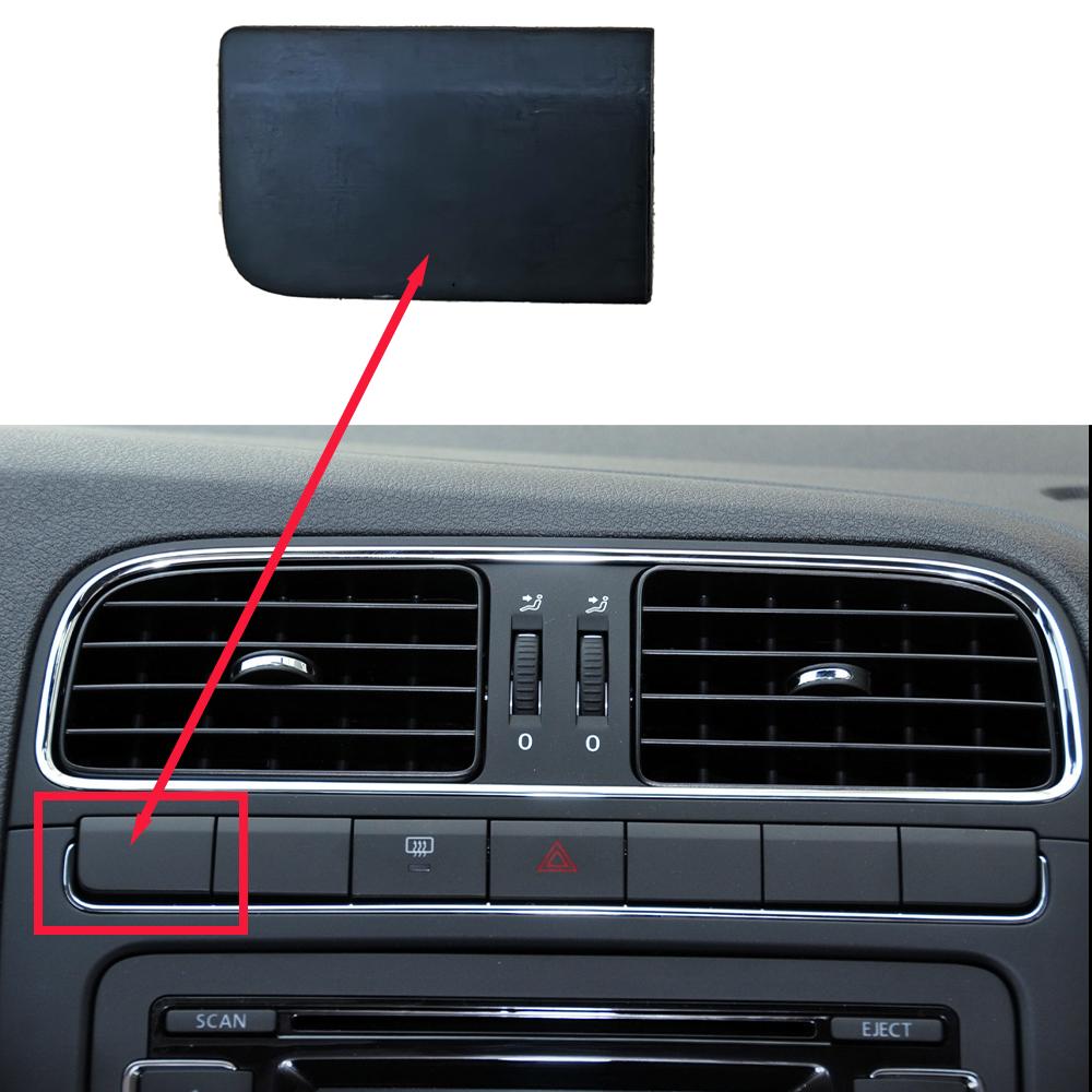 For VW POLO 2011-2016 Center Console Switch Button Cap Car Interior Accessories Rear Windshield Heating/Emergency Light Button Blank button Left