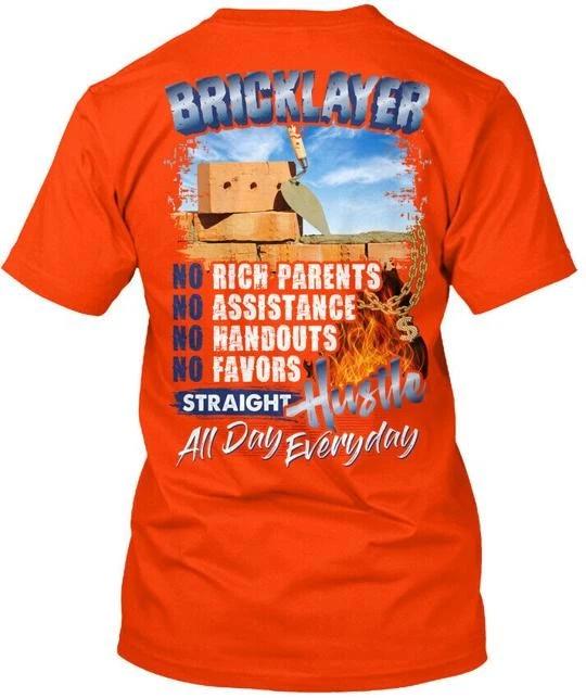 

Sarcastic Bricklayer - No Rich Parents T shirt Made in the USA Size S to 5XL S