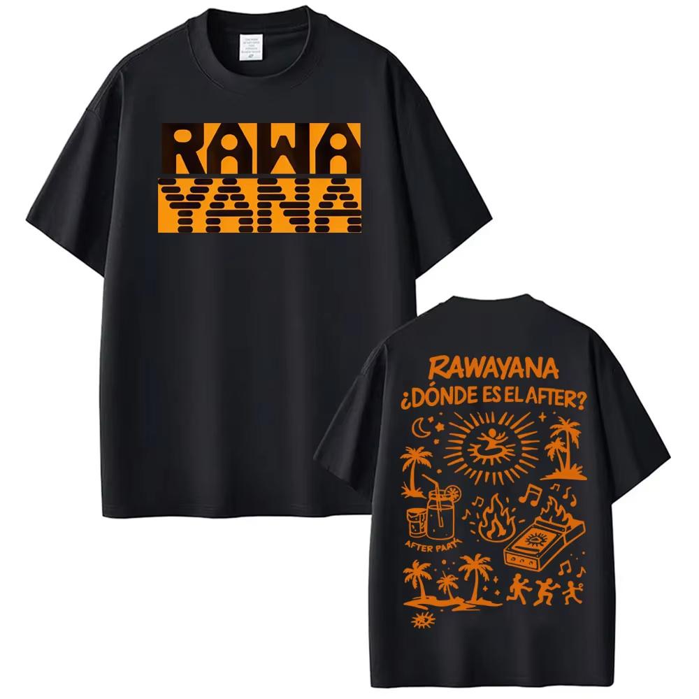 Rawayana Donde Es El After Album Merch Tshirt Unisex Women High Street Fashion Hip Hop Tshirt Casual Pure Cotton Summer T Shirt