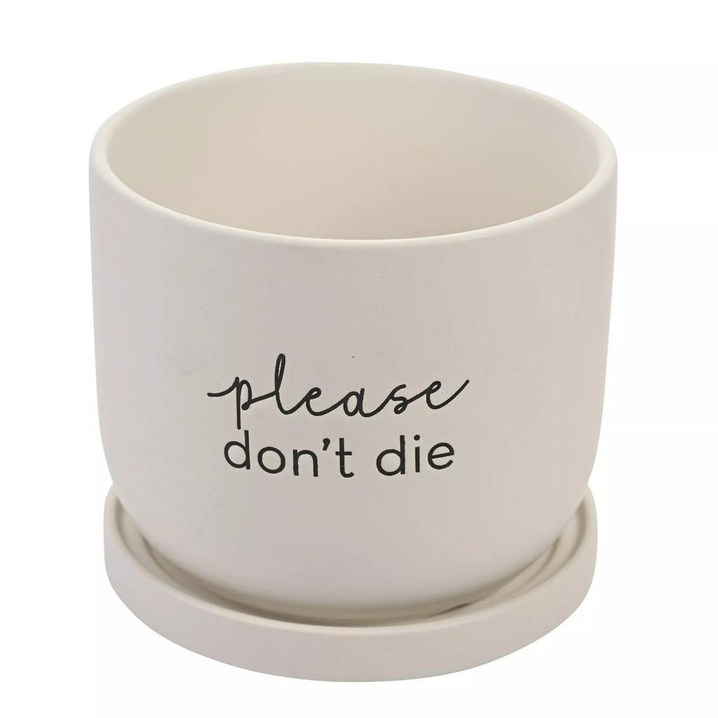 Country Living Please Don´t Die Ceramic Plant Pot
