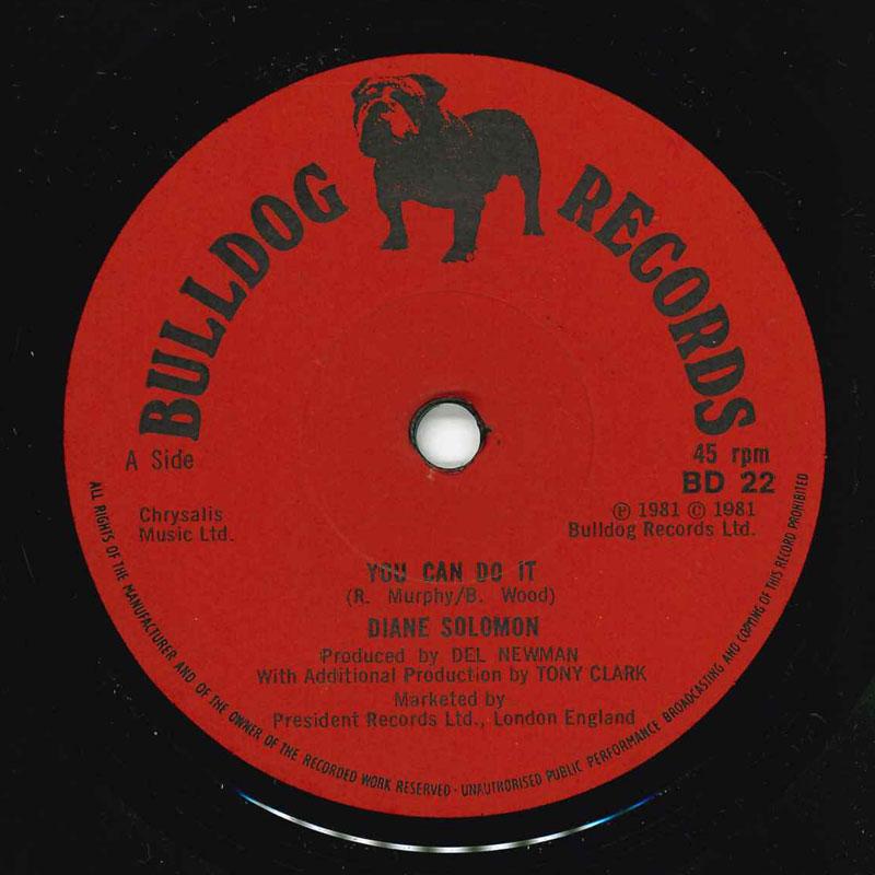

7inch Record DIANE SOLOMON - You Can Do It BD22 BULLDOG 1981 UK Pop Used