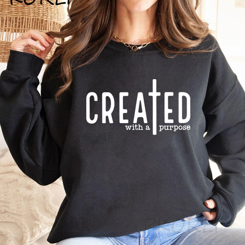Created with A Purpose Sweatshirt Faith Hoodie Bible Saying Sweatshirt Unisex Long Sleeve Pullover Men Women Graphic Hoodies Top