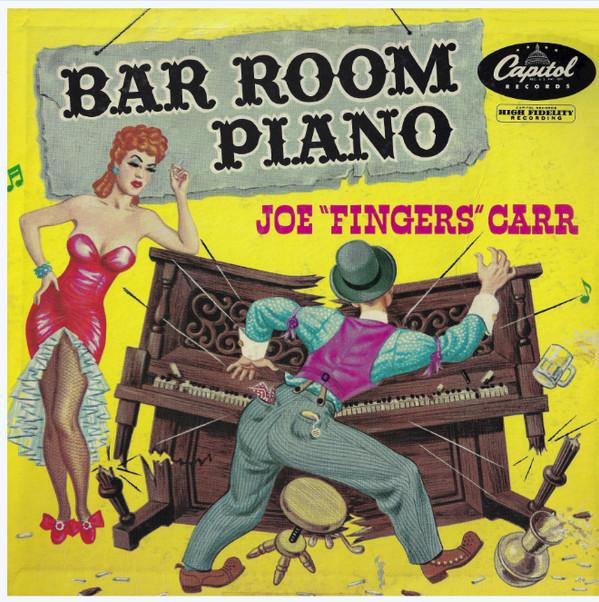 

LP Record JOE FINGERS CARR - Bar Room Piano T280 Capitol Records 1958 US Jazz Used