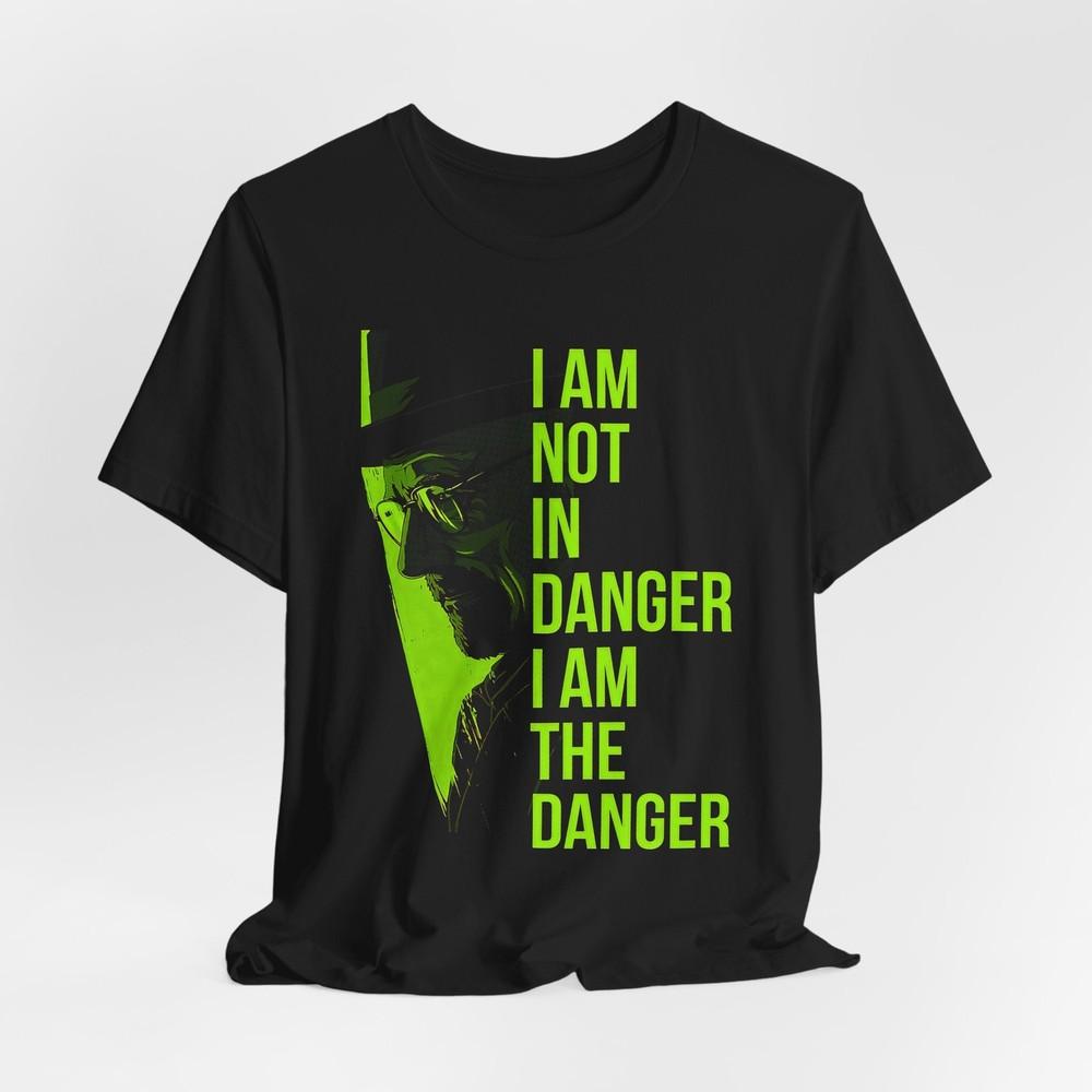 Walter White I Am The Danger Quote Unisex Tshirt Bold Stateunisext Tee S