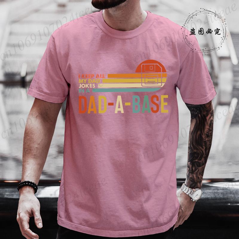 Summer Mens TShirts Funny I Keep All My Dad Jokes In A Dadabase Print Casual Oneck for Men Tshirt Male Tshirt Hip Hop Tee