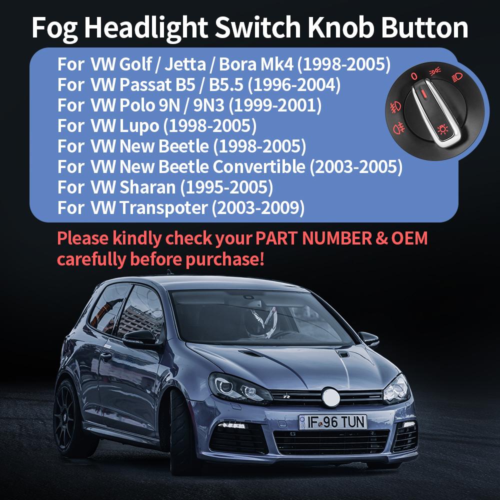 Headlight Control Fog Lamp Switch for VW Jetta Bora Golf MK4 Passat B5 Beetle T5 Polo 9N Sharan Fog Light Replace Parts 17 Pins