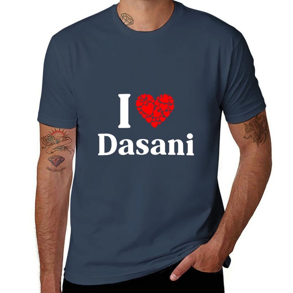 Dasani Heart - I Love Dasani T-Shirt Cotton T Shirt Man Man Tshirt T Shirt Man Plain T-Shirt
