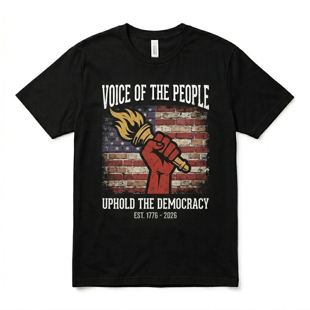 Voice of The People Uphold The Democracy Shirt EST 1776 2026 Patriotic S