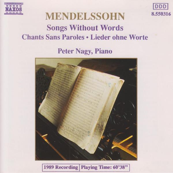 

CD FELIX MENDELSSOHN-BARTHOLDY, PÉTER - Songs Without Words 8550316 Naxos 1990 Japan Classical Used