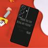 The Maze Runner Qoutes Phone Case For Samsung Galaxy S25 Ultra S24 Ultra S9 S10 S20 S21 S22 S23 Plus S24 FE Cover