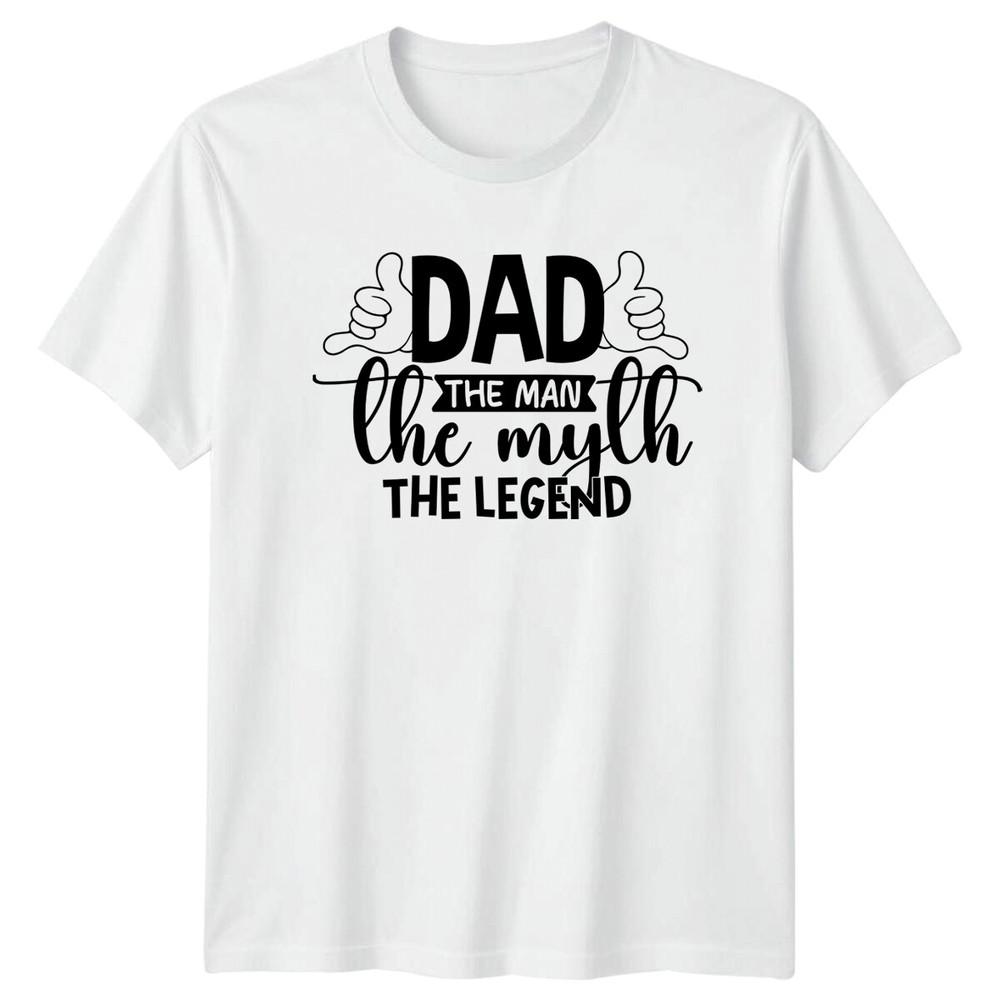 Dad The Unisex The Myth The Legend Fathers Day Unisexs TShirt d S
