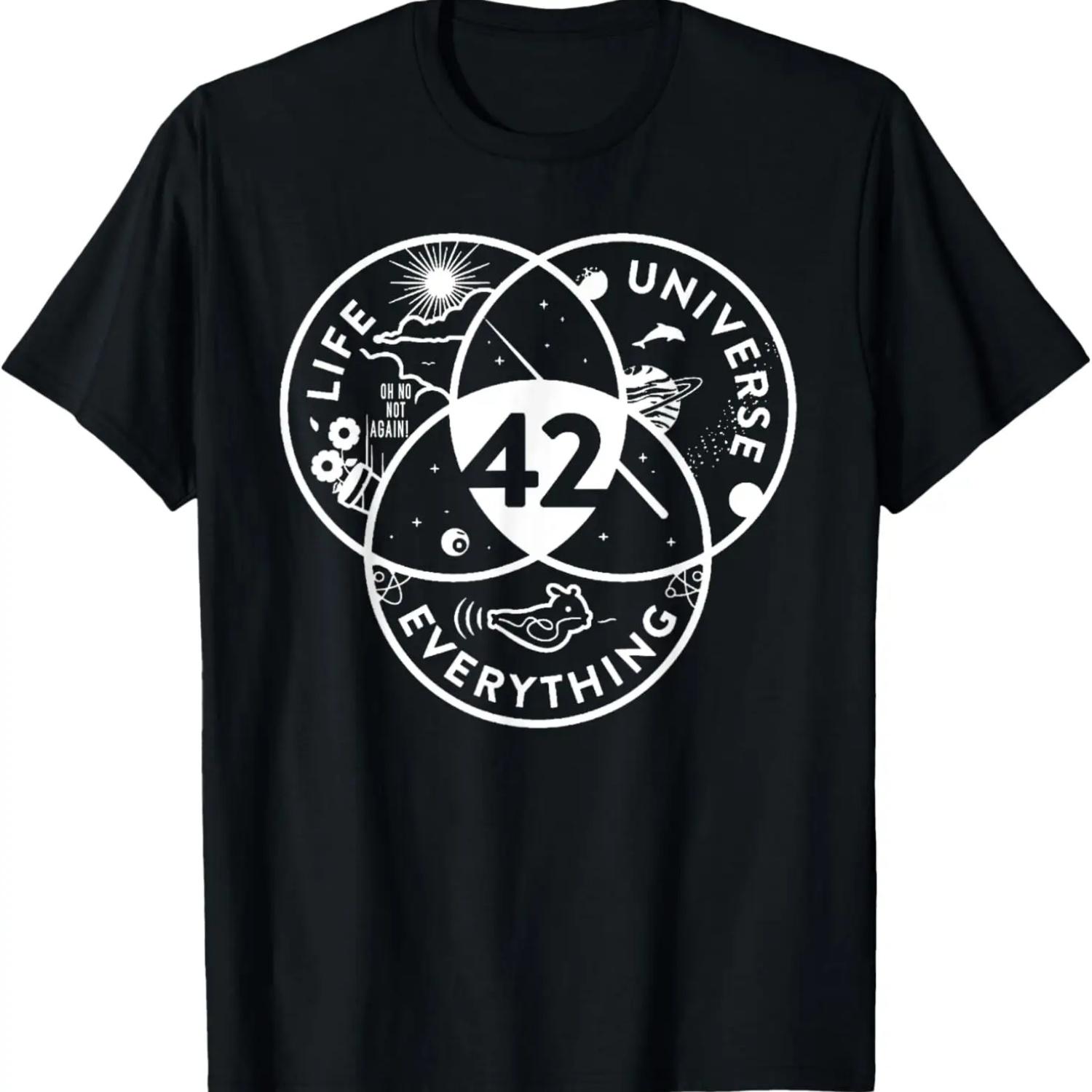 The Answer To Life The Universe And Everything Shirt T-Shirt S