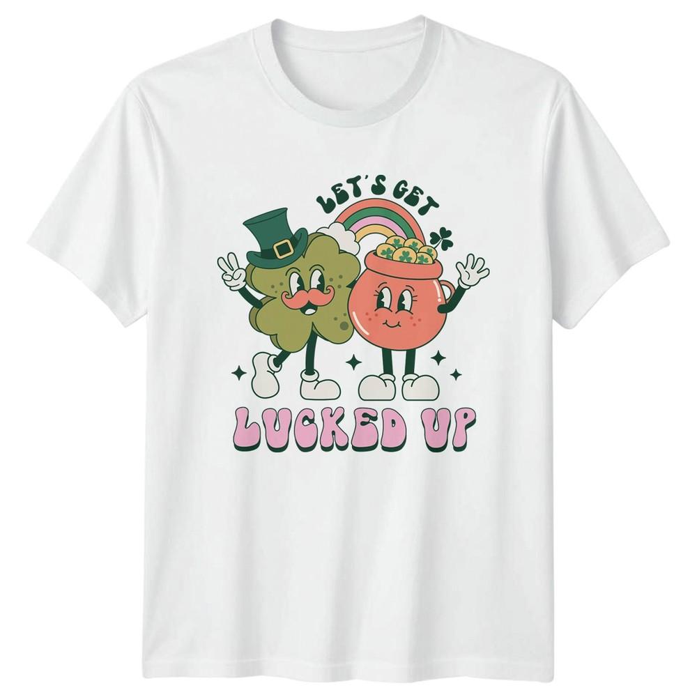 Lets Get Lucked Up TShirt Retro St Patricks Day Party Gift For Him And Her