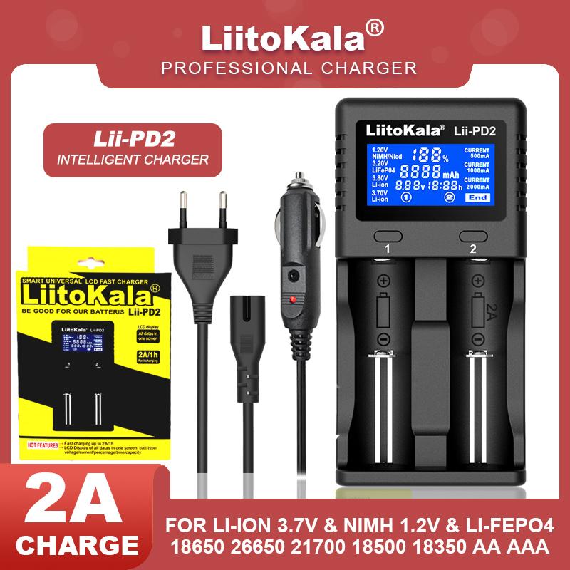 LiitoKala Lii-D4XL Lii-600 Lii-M4S Lii-M4 Lii-PD2 LCD 21700 18650 3.7V Li-ion 3.2V LiFePO4 1.2V NiMH/Cd 26650 32700 D AA AAA 9V