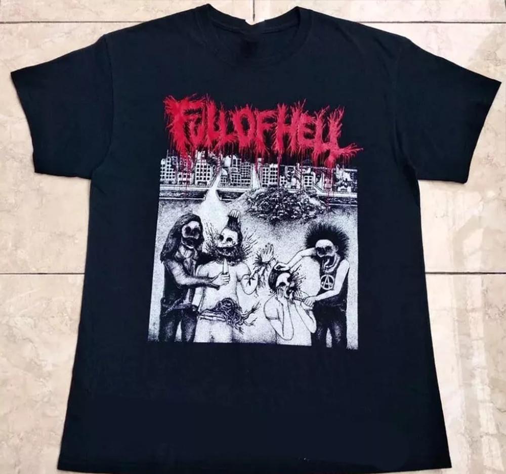 Full of Hell Band Tee Basic T Shirt Black New Size S-5XL KN310 Unisex T-Shirt L