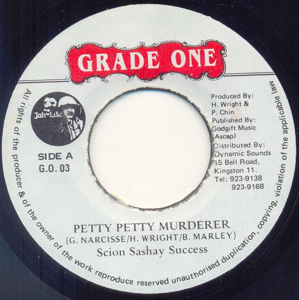 

7inch Record SCION SUCCESS Petty Petty Murderer GO03 Grade One Jamaica Reggae Ska Dub Used
