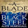 A Blade of Black Steel by Alex Marshall Paperback Book 9780356505718
