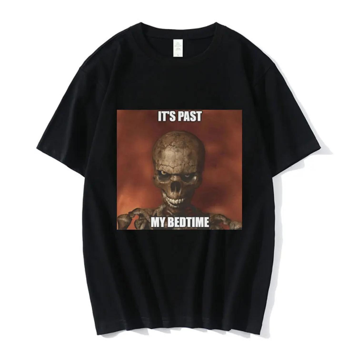 

It s Past My Bedtime Humor Skeleton Meme Graphic T Shirt Men s Fashion Hip Hop T-shirt Casual Cotton Loose Short Sleeve T Shirts S чёрный