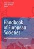 The Handbook of European Societies : Social Transformations In the 21st Century Book