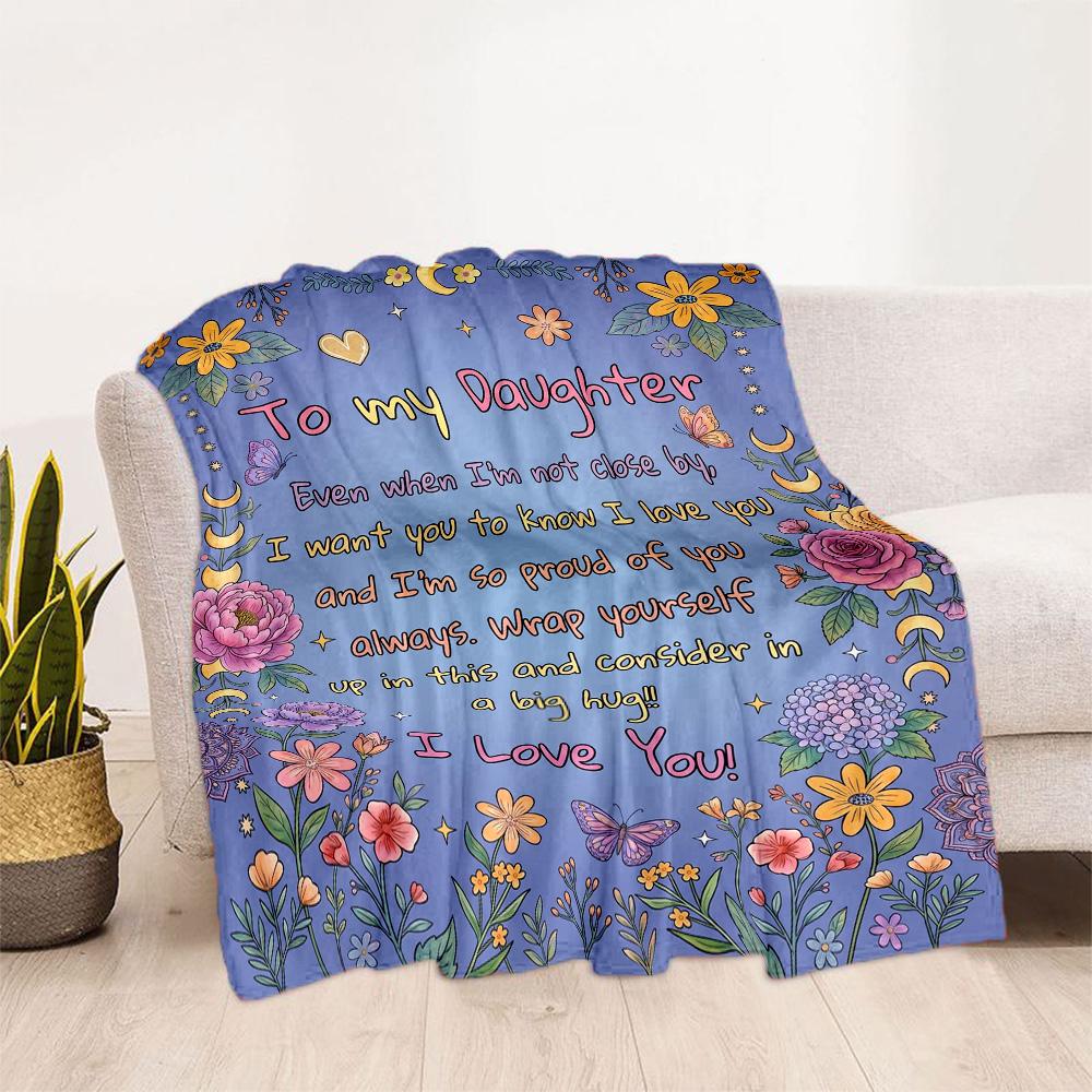 Love Support Daughter Blanket Soft Warm Cozy Great for Picnics Office Bed All-Season Use Modern Perfect Gift for Relatives and Friends