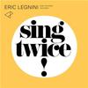 CD ERIC LEGNINI & THE AFRO JAZZ BEAT - Sing Twice ! 6150022 Discograph 2013 France Jazz Used