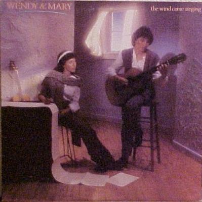 LP Record WENDY & MARY - The Wind Came Singing BWR2045 Birdwing Record 1983 US Folk Used