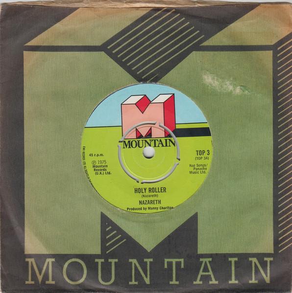 

7inch Record NAZARETH - Holy Roller TOP3 Mountain 1975 UK Rock Used