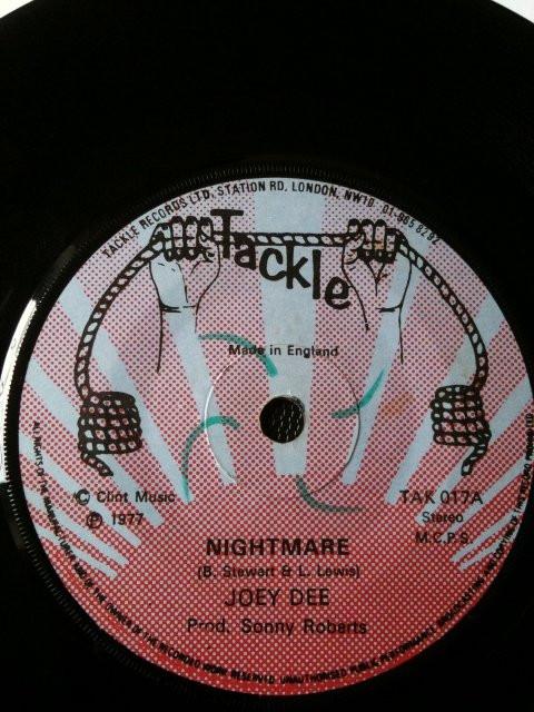

7inch Record JOEY DEE - Nightmare TAK017 Tackle 1977 UK Reggae, Ska & Dub Used