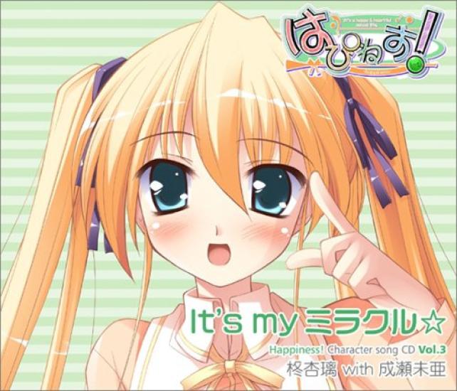 

my Character song CD Anri Hiiragi with Mia Naruse It s Miracle Happiness! vol.3