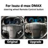 Audio Screen Steering Wheel Button Cruise Speed Control Switch For ISUZU Chevy DMAX 2019 2018 2015 MUX Accessories