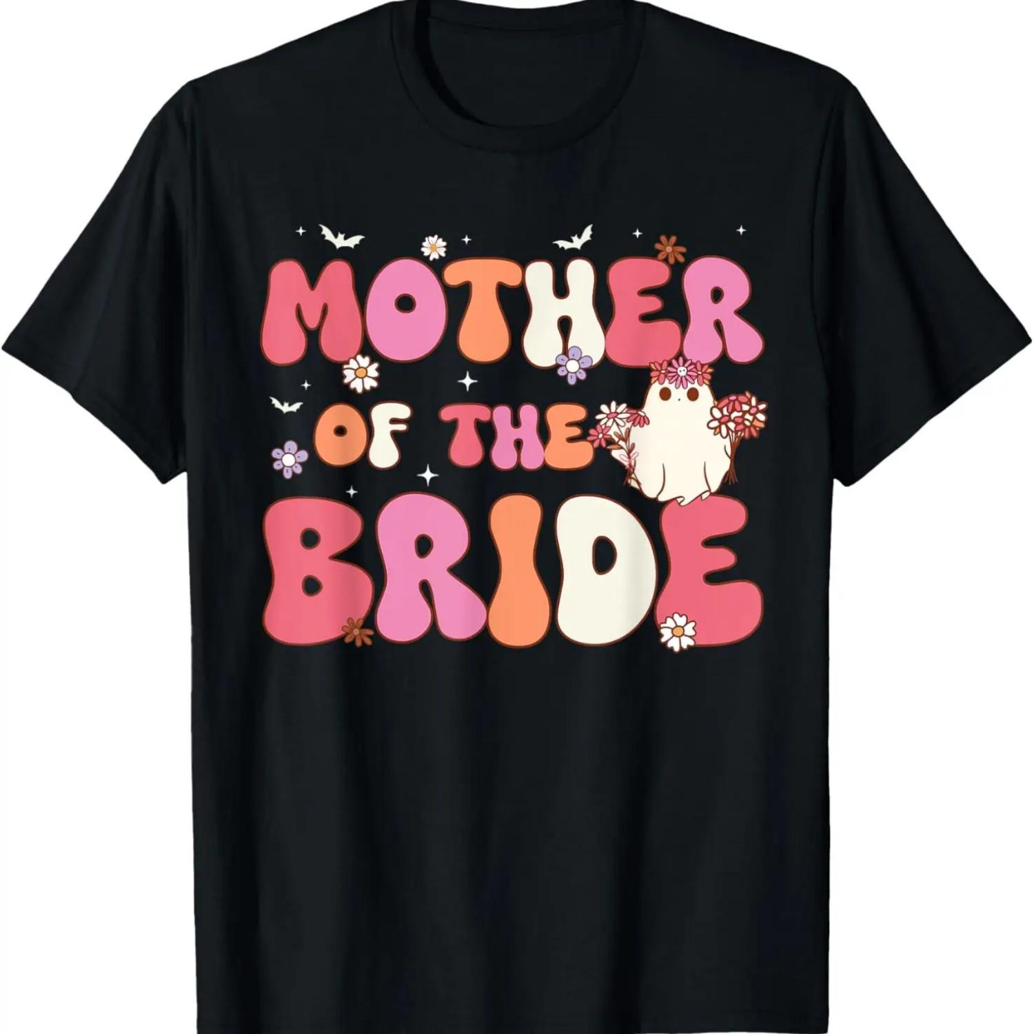 Mother Of The Bride Ghost Halloween Spooky Bachelorette T-Shirt S чёрный