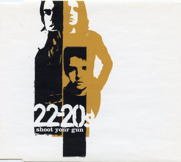

CD 22-20S - Shoot Your Gun HVN141CD,724354 Heavenly 2004 Europe Rock Used