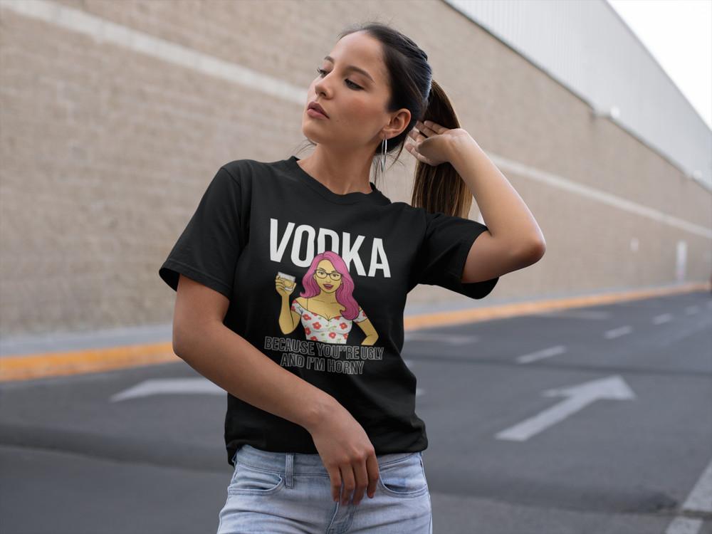 Lustiger Sauf Spruch Vodka Ugly Party Damen Baumwolle Shirt  Oversize