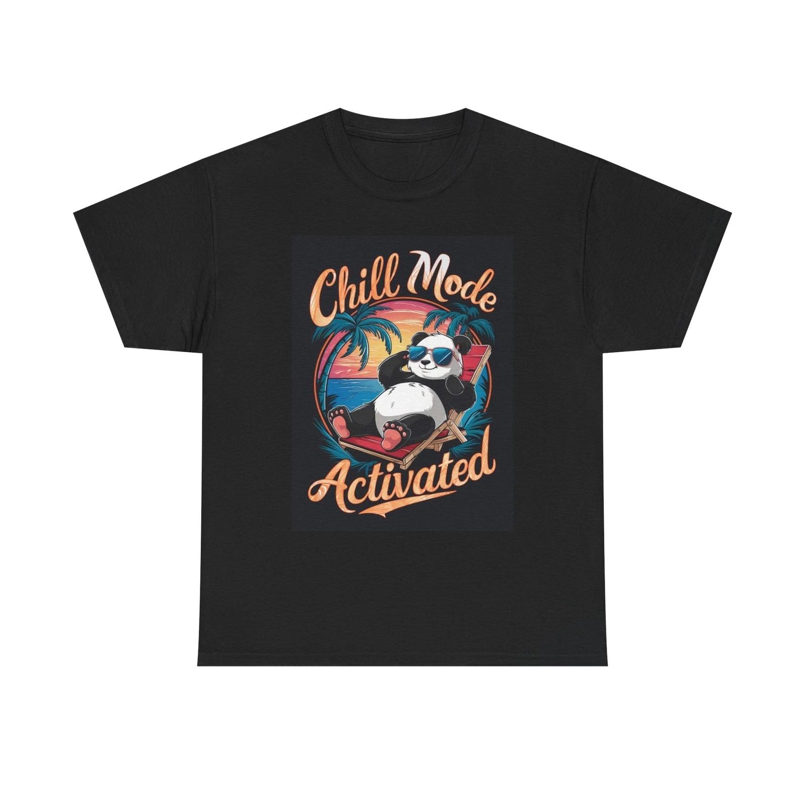 Men s and Women s T-shirts Chill Mode Activated Graphic XXL