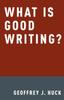The What Is Good Writing? Book