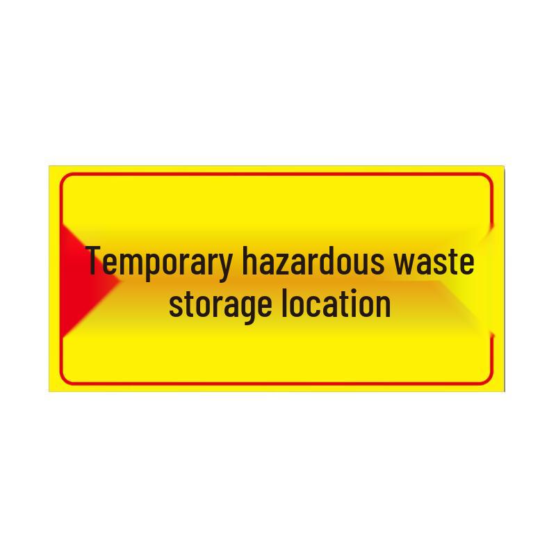 Hazardous Waste Temporary Storage Sign
