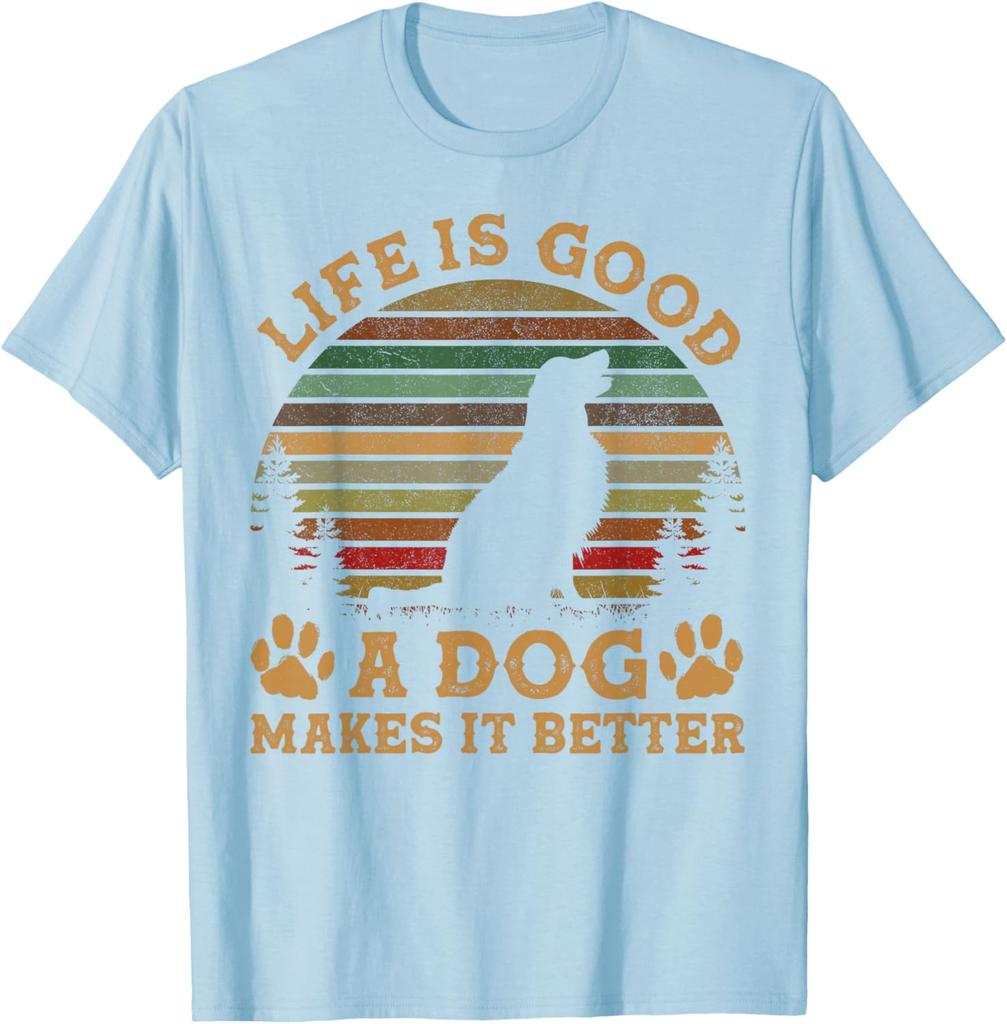 Dog Lover Life Is Good Makes It Better Vintage Graphic TShirt Men Casual Cotton Tee