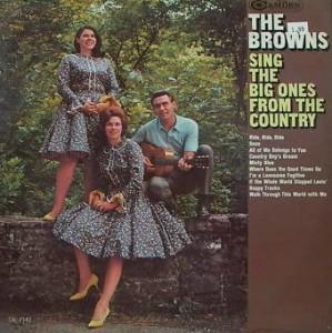 

LP Record BROWNS Sing The Big Ones From The Country CAL2142 RCA Camden 1967 US CountryFolk Used