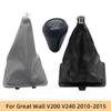 For Great Wall V200 V240 2010 2011 2012 2013 2014 2015 Gear Shift Knob Gaiter Boot Cover Case Collars Car Styling Accessories