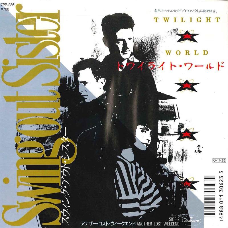 7inch Record SWING OUT SISTER Twilight World Another Lost Weeke 7PP236 MERCURY 1987 Japan Rock Used