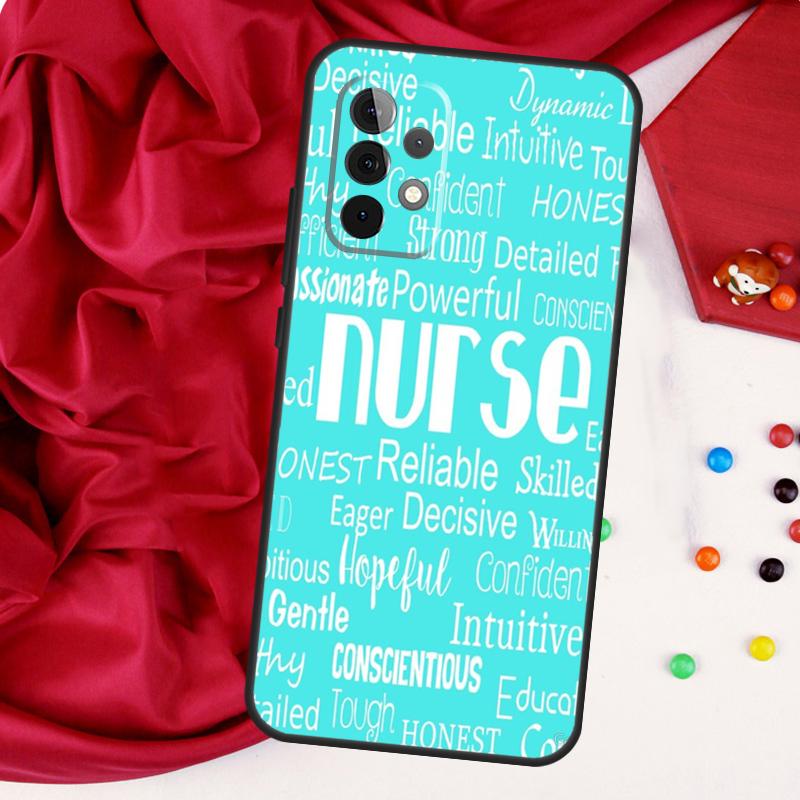 I'm A Nurse Quotes For Samsung Galaxy A52 A32 A22 A54 A14 A16 A26 A36 A56 A55 A35 A05 A06 A15 A53 A33 A13 Case