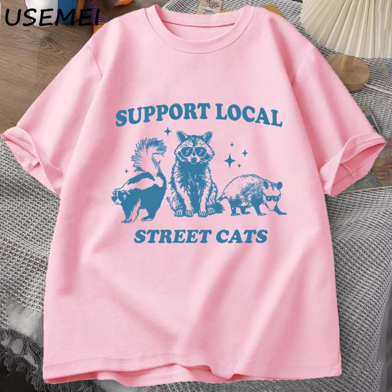 Support Your Local Street Cats Retro T Shirt Funny Raccoon T-Shirt Streetwear Animal Cat Lover Graphic T Shirts Mens Clothing