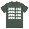 Funny Drake Gimme A Hug Letter Print T-shirt Men Women Trendy Hip Hop O-Neck T Shirts Oversized 100% Cotton Casual Summer Tshirt