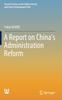 The A Report On China's Administration Reform Book