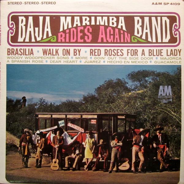 LP Record BAJA MARIMBA BAND - Rides Again SP4109 A&M Records 1965 US Pop Used