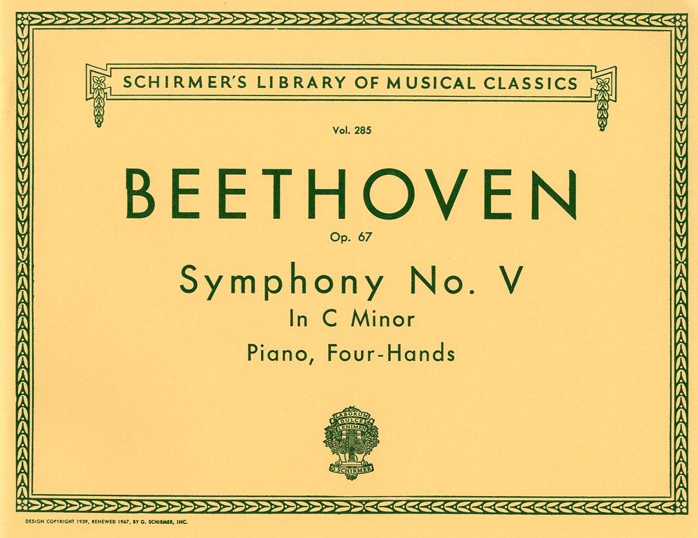 Beethoven: Symphony No. 5, Op. 67 "Fate" / Schermer / Arrangement for Piano Duet (1 Piano, 4 Hands)