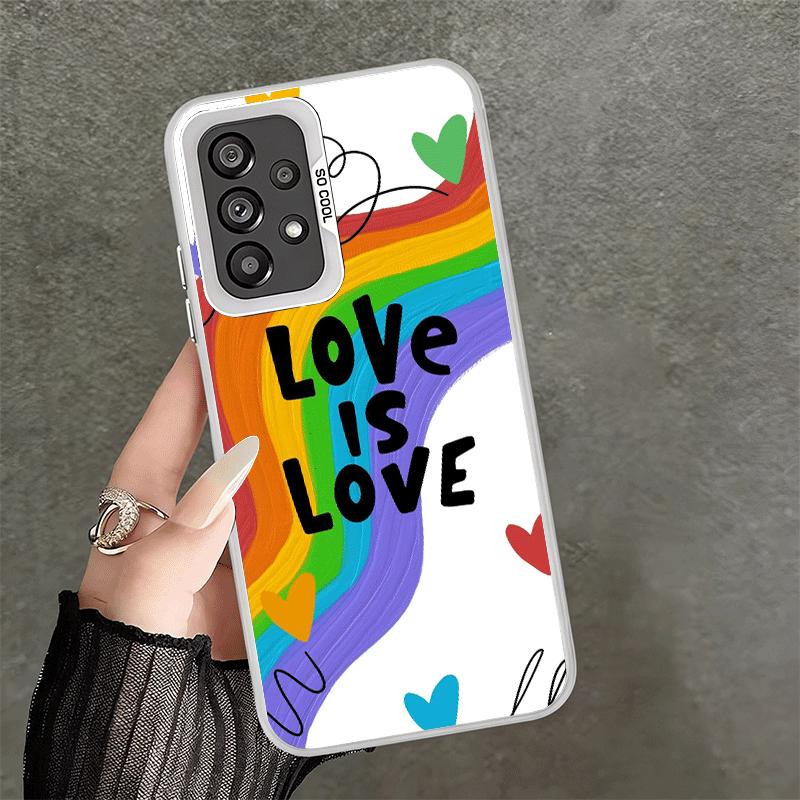 LGBT Rainbow Love Is Love Shockproof Phone Case for Samsung A17 A16 A15 A14 A37 A57 A36 A56 A26 A35 A55 A25 A34 A54 A24 A13 A23