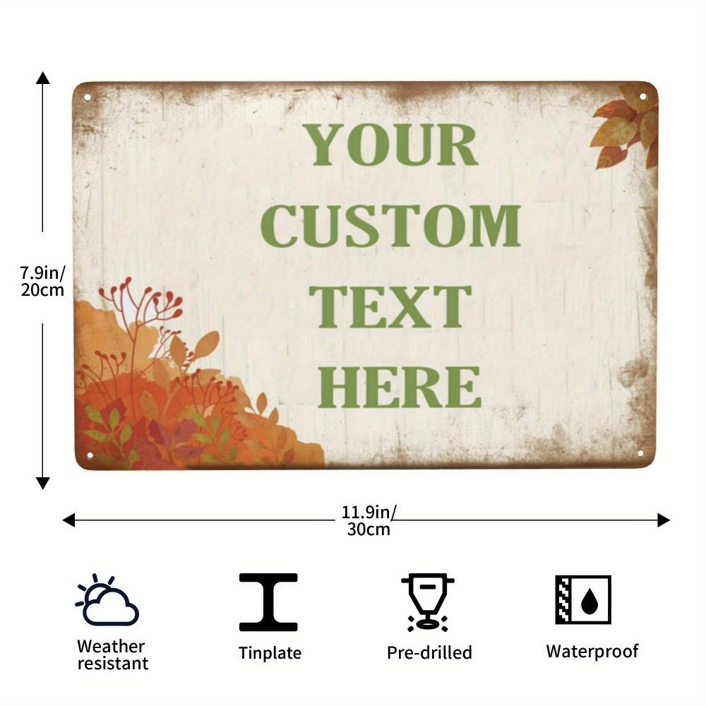 Customizable Metal Sign 12x8 Inch Personalized Photo Text Logo Outdoor Wall Decor For Home Business Office