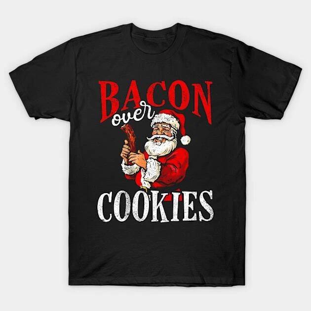 Bacon Over Cookies Funny Christmas Made in Australia T-Shirt XL