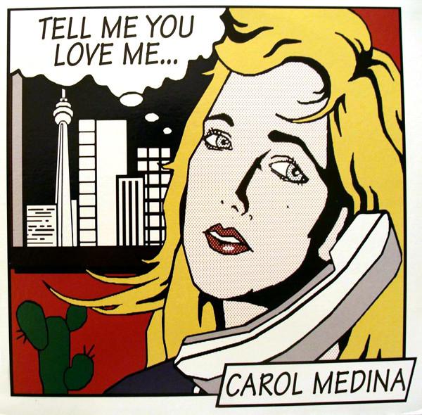 

12-дюймовая пластинка CAROL MEDINA Tell Me You Love Me QLPS7085 Quality Music 1994 Канада Танцевальная Электроника Б/у